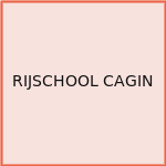 RIJSCHOOL CAGIN